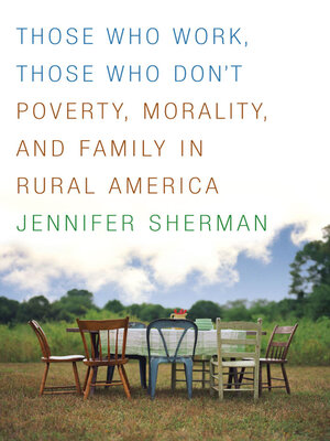 cover image of Those Who Work, Those Who Don't